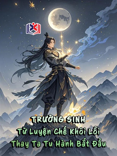 Đọc Truyện Tiểu Thuyết Trường Sinh: Từ Luyện Chế Khôi Lỗi Thay Ta Tu Hành Bắt Đầu tại doctruyen5s.com Đọc Truyện Tiểu Thuyết Trường Sinh: Từ Luyện Chế Khôi Lỗi Thay Ta Tu Hành Bắt Đầu tại doctruyen5s.com