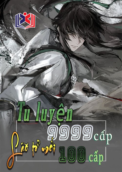 Đọc Truyện Tiểu Thuyết Tu Luyện 9999 Cấp, Lão Tổ Mới 100 Cấp tại doctruyen5s.com