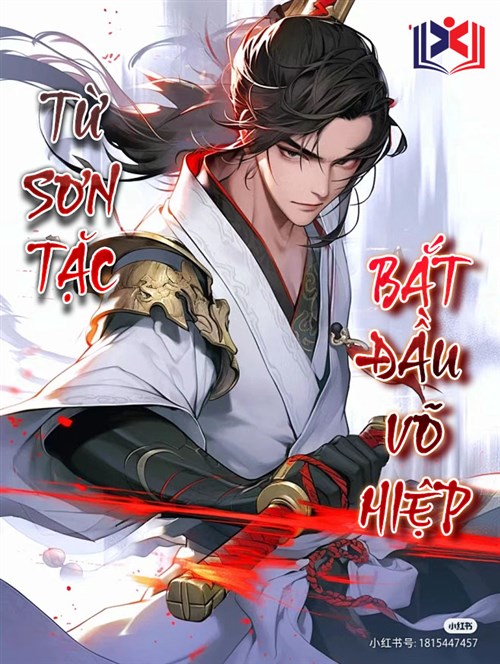 Đọc Truyện Tiểu Thuyết Từ Sơn Tặc Bắt Đầu Võ Hiệp tại doctruyen5s.com