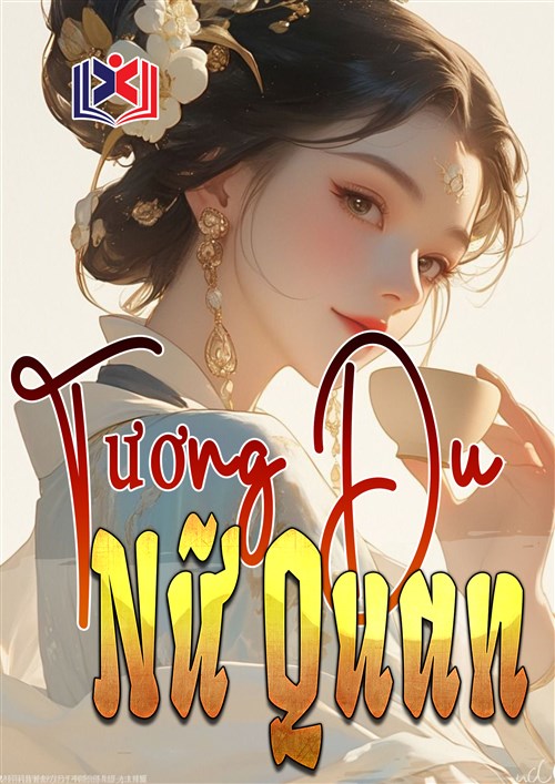 Đọc Truyện Tiểu Thuyết Tương Du Nữ Quan tại doctruyen5s.com