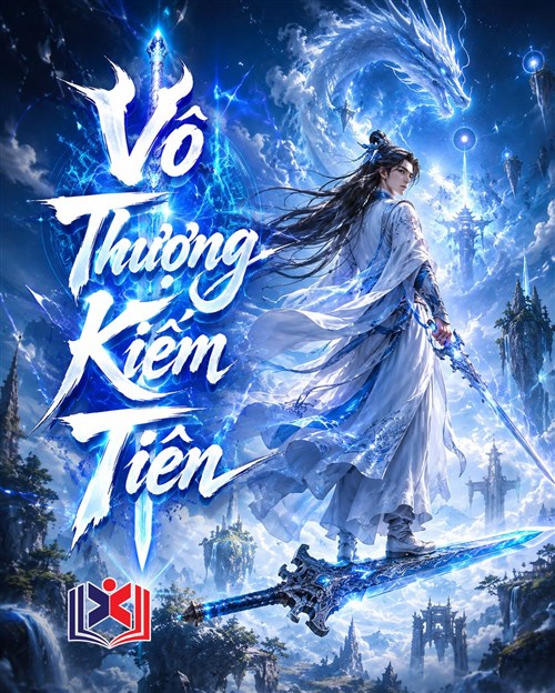 Đọc Truyện Tiểu Thuyết Vô Thượng Kiếm Tiên tại doctruyen5s.com