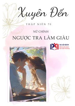 Đọc Truyện Tiểu Thuyết Xuyên Đến Thập Niên 70: Ác Nữ Ta Ngược Tra Làm Giàu (Dịch) tại doctruyen5s.com