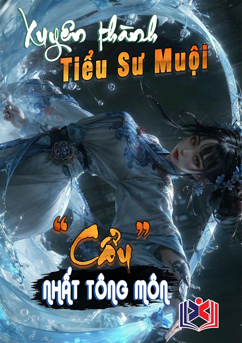 Đọc Truyện Tiểu Thuyết Xuyên Thành Tiểu Sư Muội 